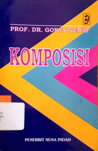 Image of Komposisi : sebuah pengantar kemahiran bahasa