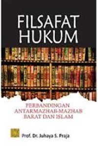 Image of Filsafat Hukum antar mazhab-mazhab barat dan Islam