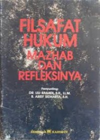 Image of Filsafat Hukum Mazhab dan refleksinya