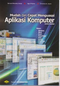 Image of Mudah Dan Cepat Menguasai Aplikasi Komputer