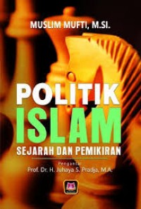 Image of Politik Islam Sejarah Dan Pemikiran