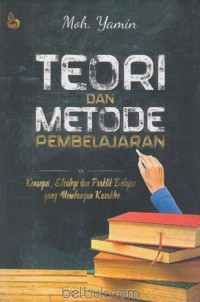 Image of Teori Dan Metodologi Pembelajaran