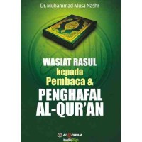 Image of Wasiat Rasul kepada pembaca & penghapal Al Qur'an